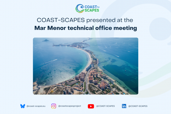 COAST-SCAPES presented at the Mar Menor technical office meeting